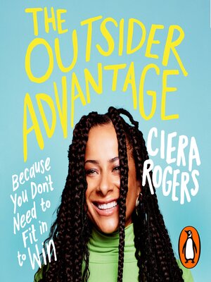 cover image of The Outsider Advantage